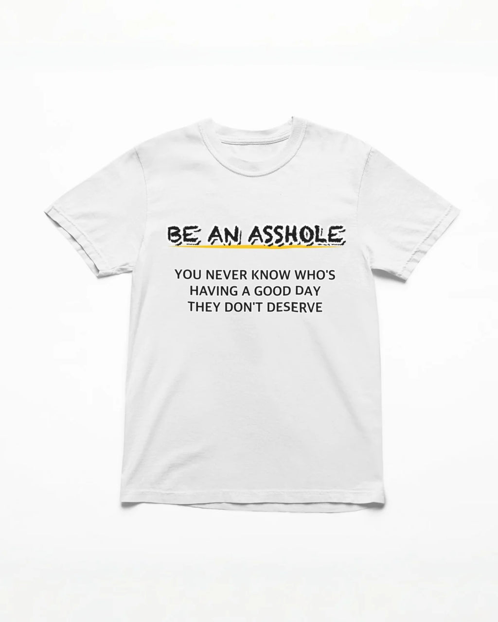Asshole T-Shirt