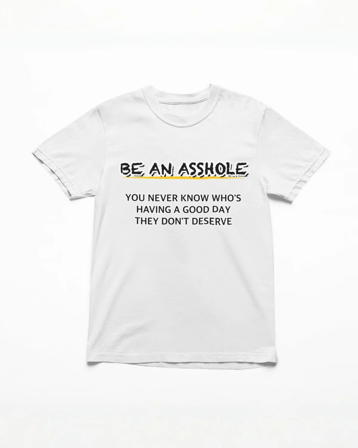 Asshole T-Shirt